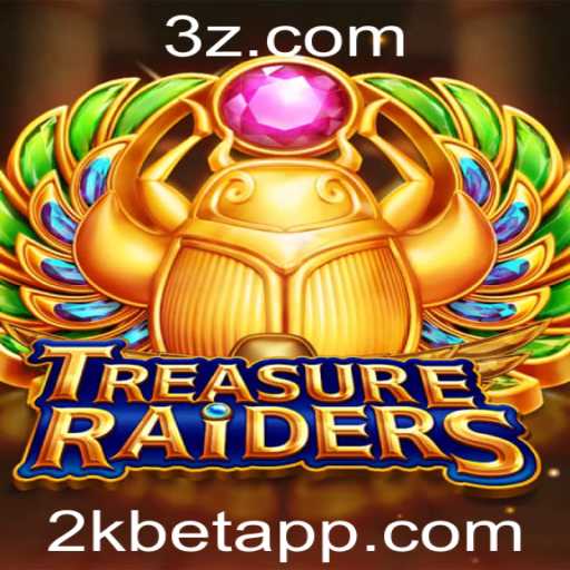 Explorando TREASURERAIDERS: Um Mergulho no Mundo dos Jogos e Estratégias de Apostas de 2k