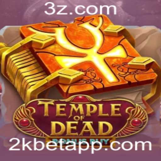 Descubra o Mundo de TempleofDeadBonusBuy e a Emoção das Apostas de 2k